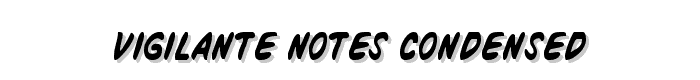 Vigilante Notes Condensed font